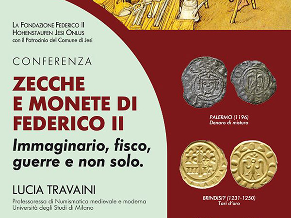 Zecche e monete di Federico II immaginario, fisco, guerre e non solo 